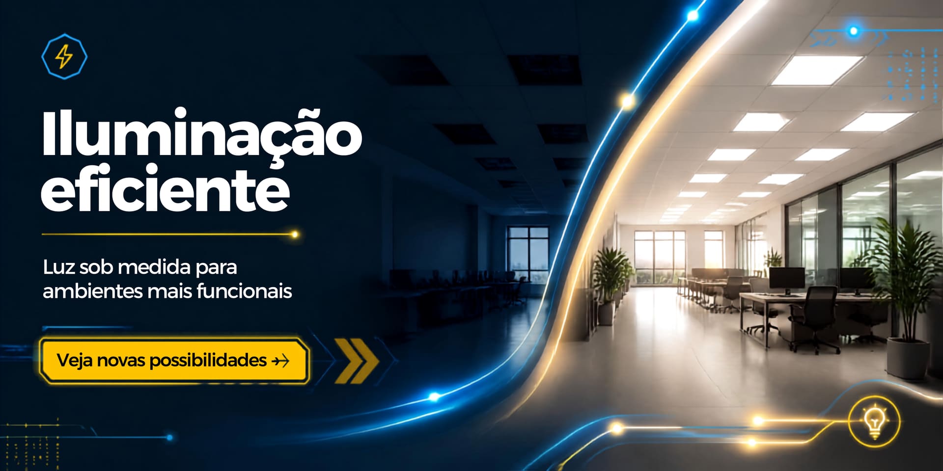 Iluminação eficiente – luz sob medida para ambientes mais funcionais